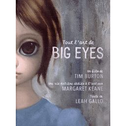 Première de couverture du livre Tout l'art de Big Eyes