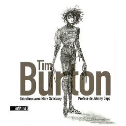 Première de couverture du livre Tim Burton - Entretiens avec Mark Salisbury