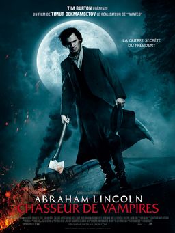Affiche du film Abraham Lincoln : Chasseur de Vampires (2012)