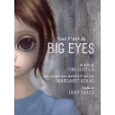 Première de couverture du livre Tout l'art de Big Eyes (2015)