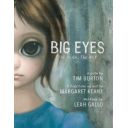 Première de couverture du livre Big Eyes: The Film, The Art (2015)