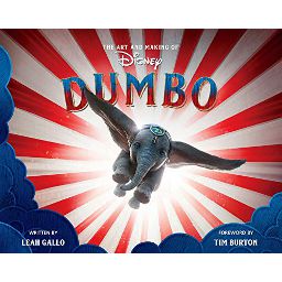 Première de couverture du livre The Art and Making of Dumbo (2019)