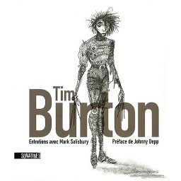 Première de couverture du livre Tim Burton - Entretiens avec Mark Salisbury (2009)