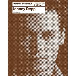 Première de couverture du livre Anatomie d'un acteur: Johnny Depp (2015)