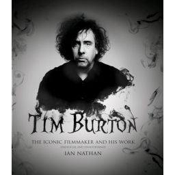 Première de couverture du livre Tim Burton: The Iconic Filmmaker and His Work (2016)